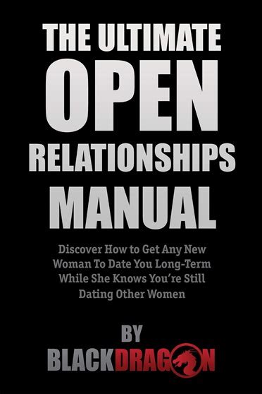 Blackdragon Ultimate Open Relationships Manual Pickup Date