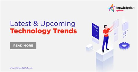 latest technology trends  check  biggest upcoming tech