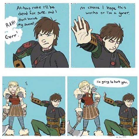 hiccup never try to think that s going to stop astrid i give good credit to whoever made this