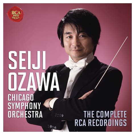 ‎seiji Ozawa And The Chicago Symphony Orchestra The Complete Rca
