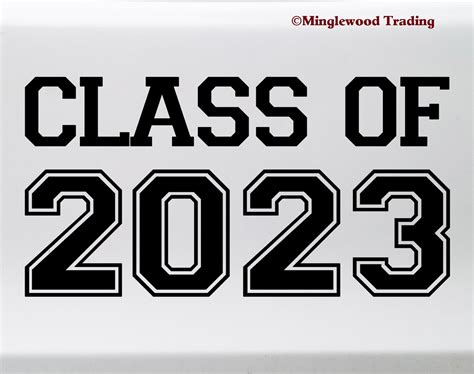 Class Of 2023 Vinyl Sticker Graduate High School College Die Cut Decal