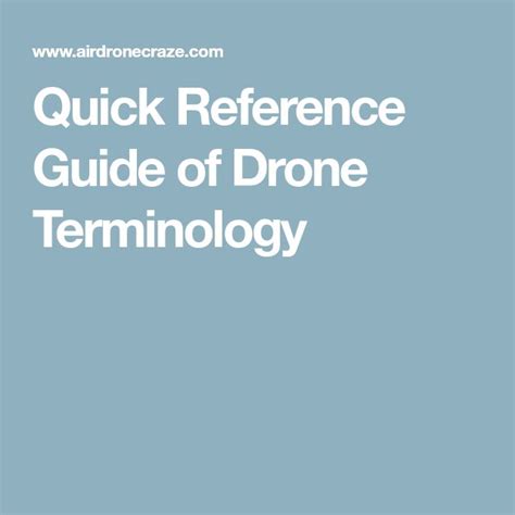 quick reference guide  drone terminology drone aerial photography drone reference