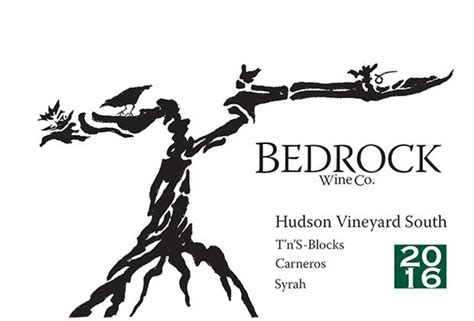 2016 Bedrock Wine Co Syrah T N S Blocks Hudson Vineyard South Usa