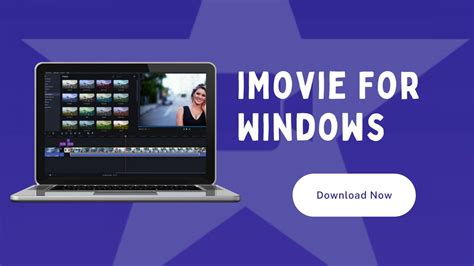 imovie  windows pc  versions   techiecious
