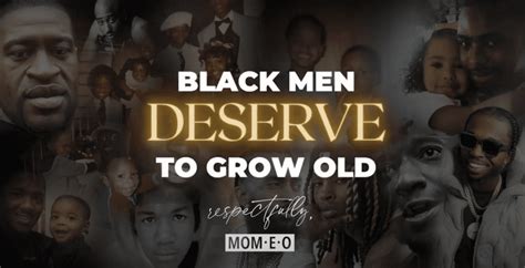 black men deserve to grow old