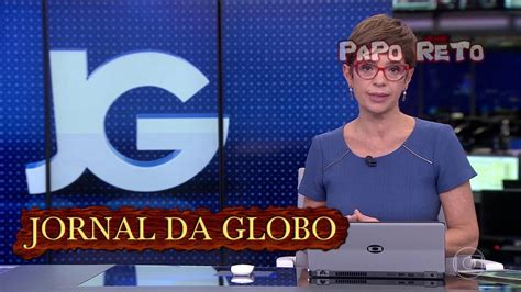 Jornal Da Globo 16 07 19 Youtube