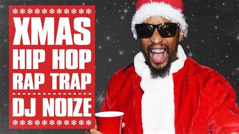 christmas hip hop music mix 🎄 best xmas rap trap songs x mas party remix dj noize club mix