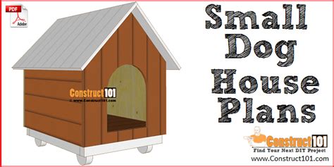 small dog house plans step  step   construct