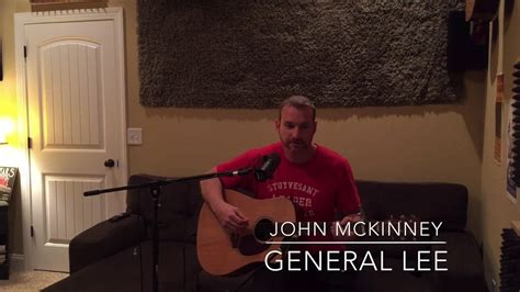 general lee john mckinney original music youtube