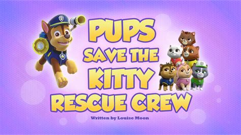 pups save  kitty rescue crew paw patrol wiki fandom powered  wikia