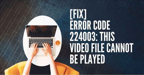 fix video error code   play  video file error