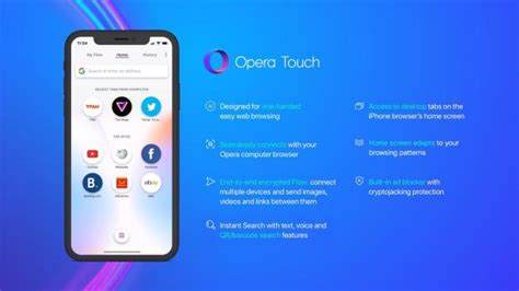 opera unveils opera touch web browser designed for iphone