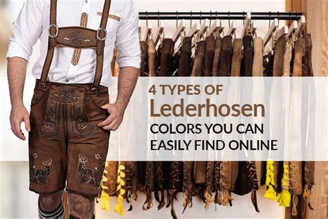 types  lederhosen colors   easily find