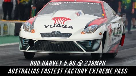 First Ever 5 Sec Factory Extreme Pass In Aust Rod Harvey 5 90