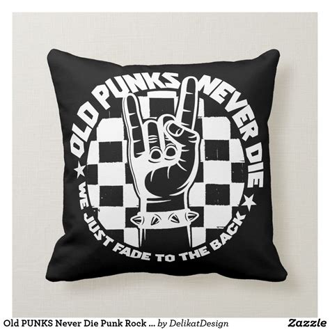 old punks never die punk rock music legend custom throw pillow rock music punk