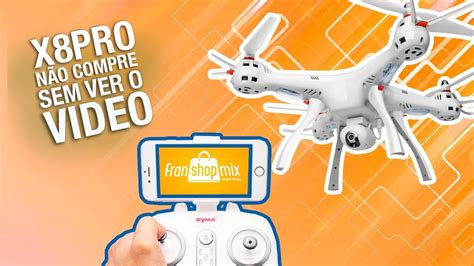 drone syma xpro nao comprem sem ver  video youtube