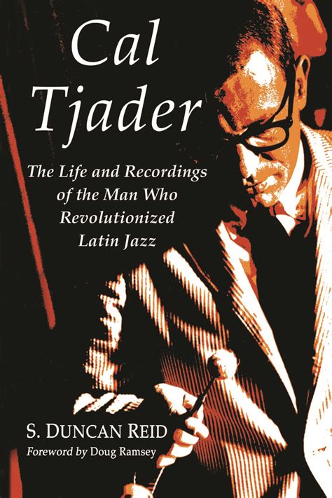 cal tjaders world bringing   cal tjader biography   public