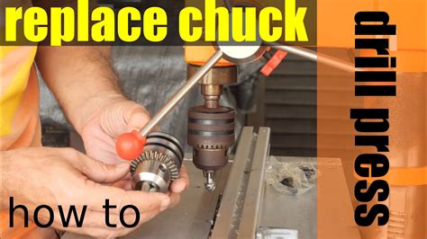 How To Replace Fix Drill Press Chuck Youtube