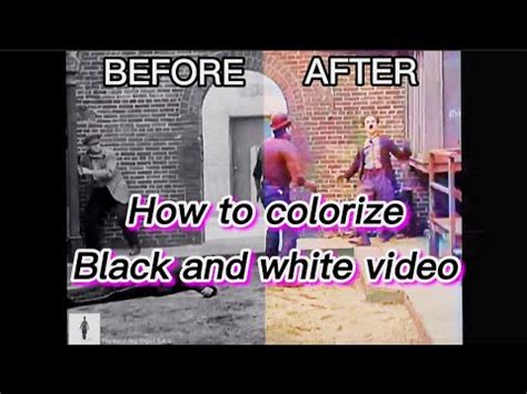 colorize black  white video   add colors  black