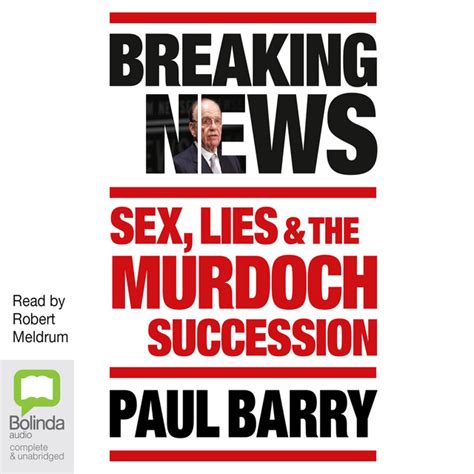 Breaking News Sex Lies And The Murdoch Succession Audiobook On Spotify