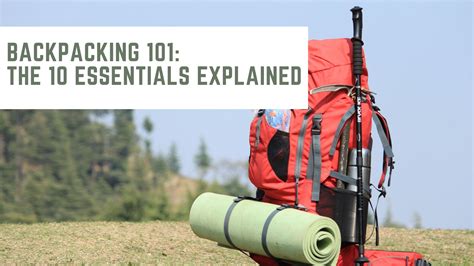 backpacking    essentials explained howoutdoor