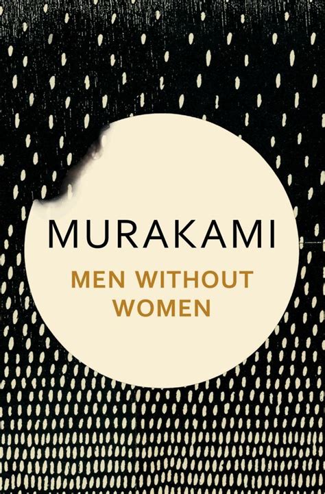 Men Without Women In 2022 Haruki Murakami Murakami Best Short Stories