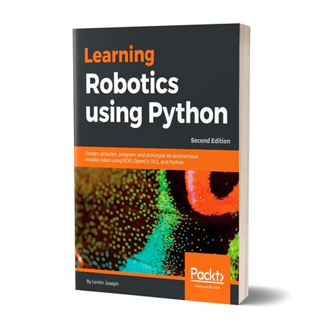 learning robotics  python design simulate program  prototype  autonomous mobile