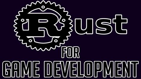 rust  game development gamefromscratchcom