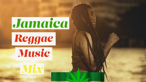 jamaica reggae music mix youtube