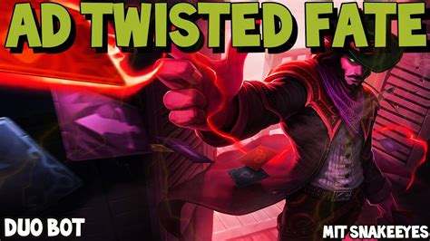 ad twisted fate duo bot  youtube