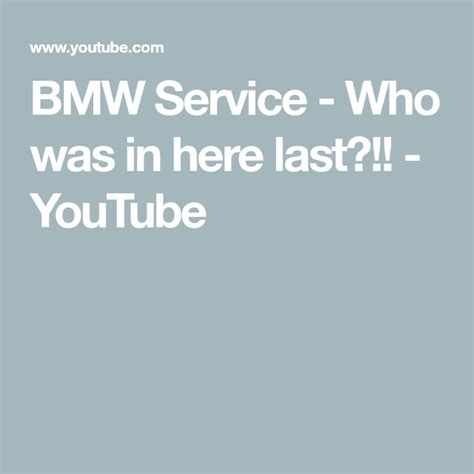 bmw service      youtube bmw service youtube