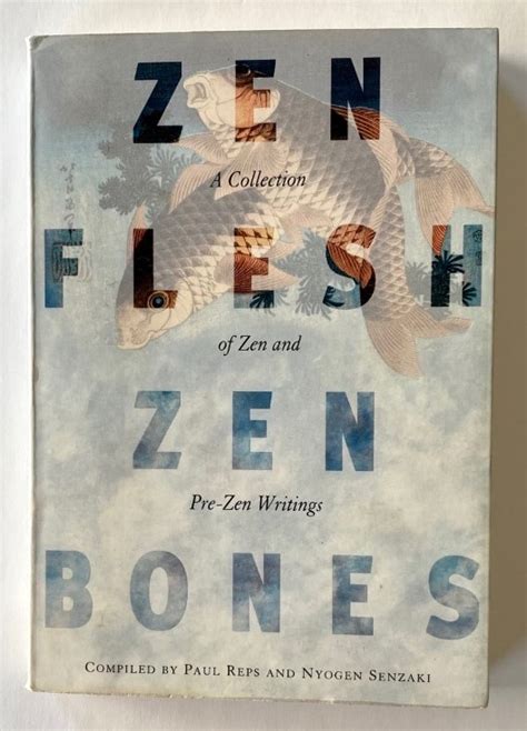 zen flesh zen bones  collection  zen  pre zen writings zen