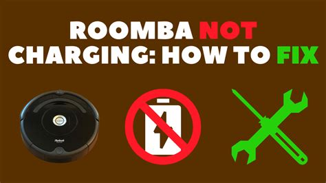 Roomba Not Charging How To Fix In Seconds Robot Powered Home