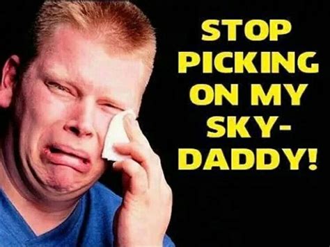 Atheists Stop Calling God ‘magical Sky Daddy’ The Culture Alternative