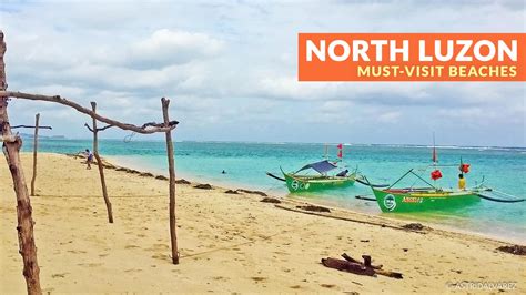 Must Visit Beaches Of The North Philippine Beach Guide