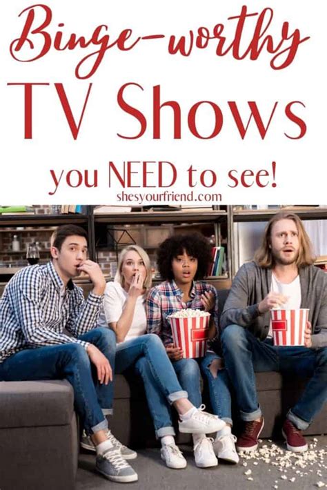 15 must watch tv shows 2023 she s your friend