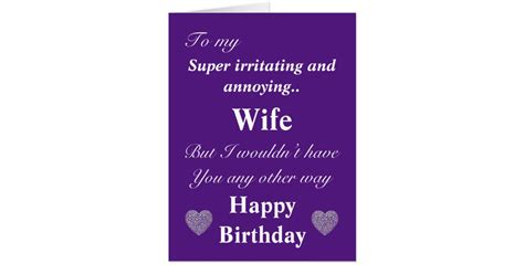 funny birthday card for wife zazzle
