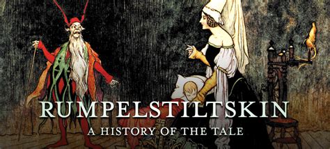 Rumpelstiltskin The History And Origins Of The Legendary Story Tom