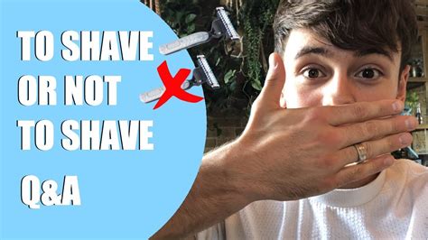To Shave Or Not To Shave Asktd Qanda I Tom Daley Youtube