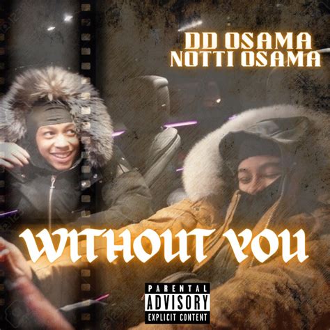 ‎without You Feat Notti Osama Single Album By Dd Osama Apple Music