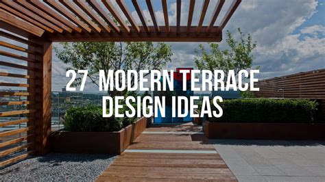 modern terrace design ideas youtube