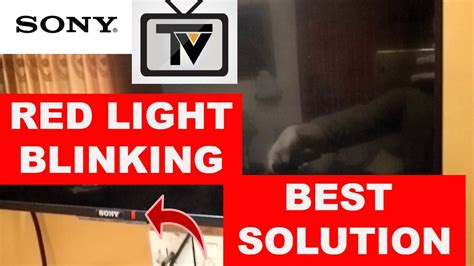 solve red light blinking  sony tv   troubleshoot red blinking light  sony