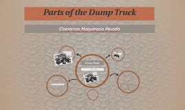 parts   dump truck  claudia boniche  prezi