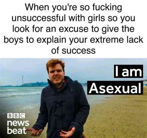 Am I The Only Asexual Annoyed By This Meme Asexuality
