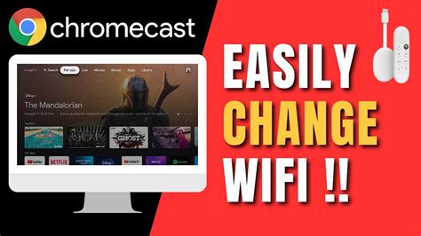 change wifi  chromecast youtube