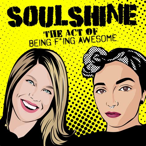 soulshine hosted by emily k emily o listen via stitcher for podcasts
