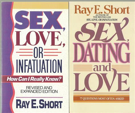Sex Dating And Love Sex Love Or Infatuation How Can I Really Know