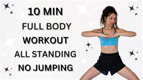 10 min no jumping full body workout all standing no repeat low