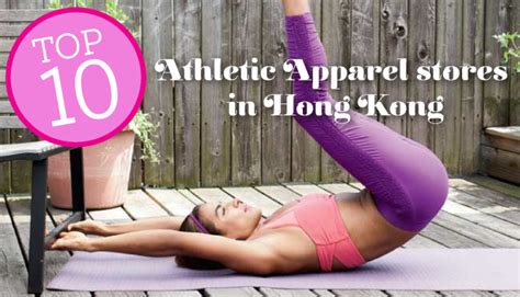 Top Ten Athletic Apparel Stores In Hong Kong Sassy Hong Kong