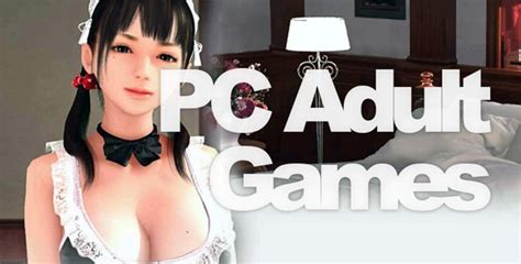 adult games for pc {windows and mac} full version free download